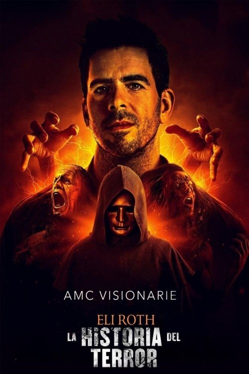 Cartel de AMC Visionaries: Eli Roth – La historia del terror