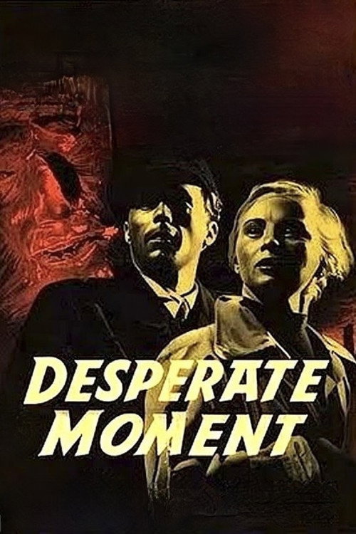 Cartel de Desperate Moment