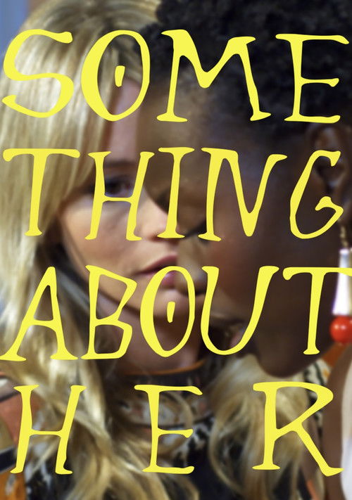 Cartel de Something About Her