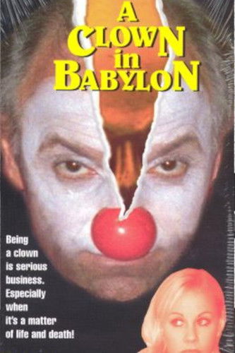 Cartel de A Clown in Babylon