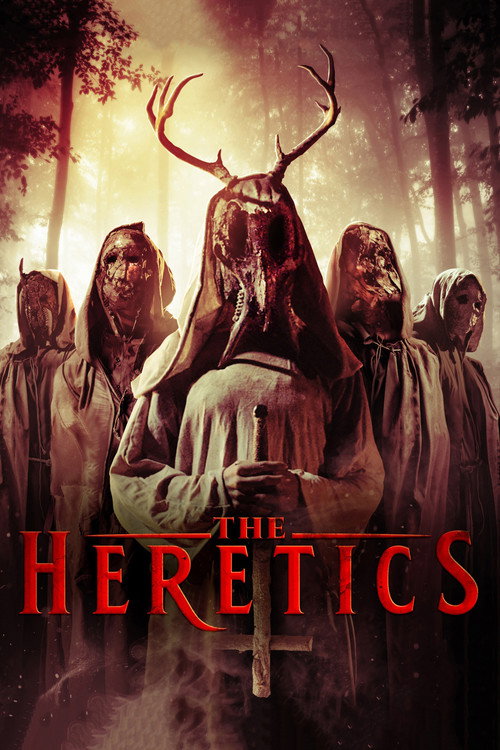 Cartel de The Heretics