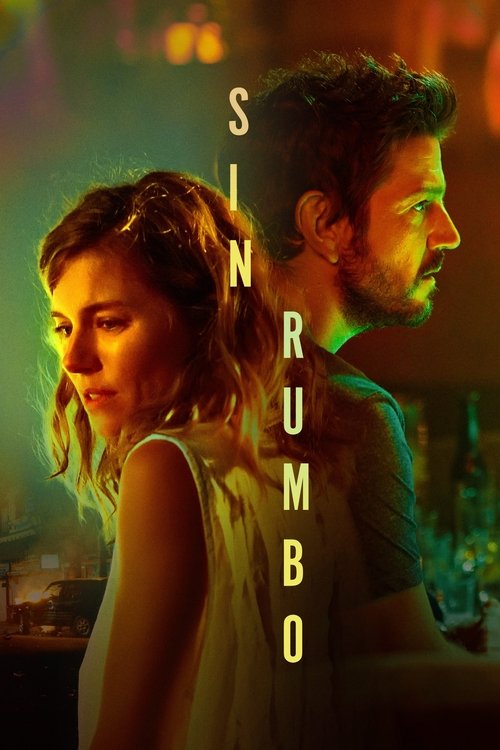 Cartel de Sin rumbo