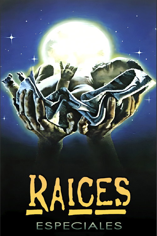 Raíces Temporada 0