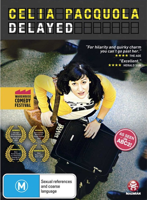 Cartel de Celia Pacquola: Delayed
