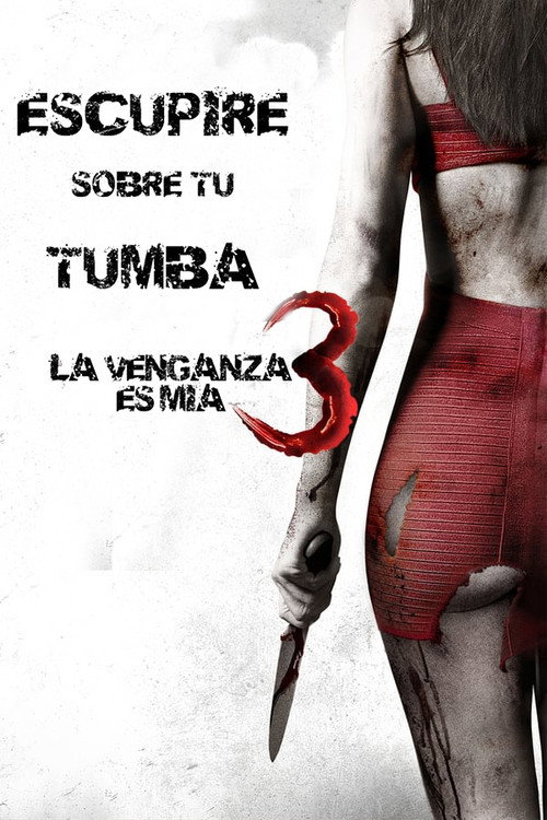 Cartel de Escupiré sobre tu tumba 3