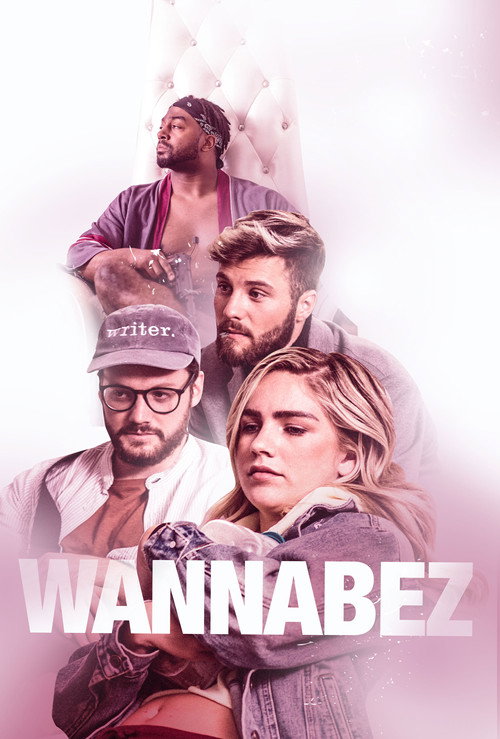 Cartel de WannabeZ