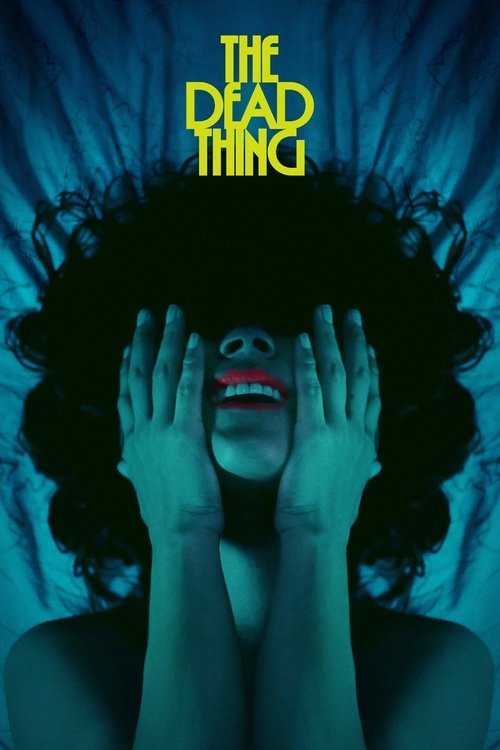 Cartel de The Dead Thing