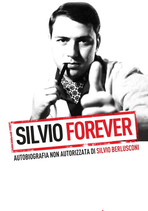 Cartel de Silvio Forever