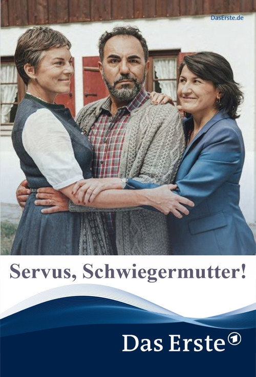 Cartel de Servus, Schwiegermutter!