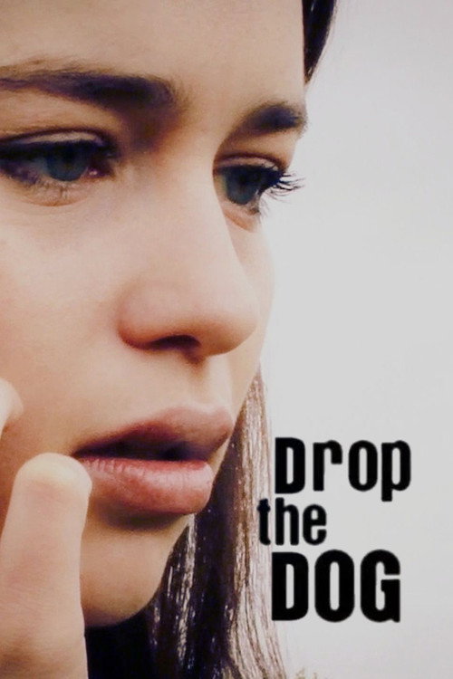 Cartel de Drop the Dog