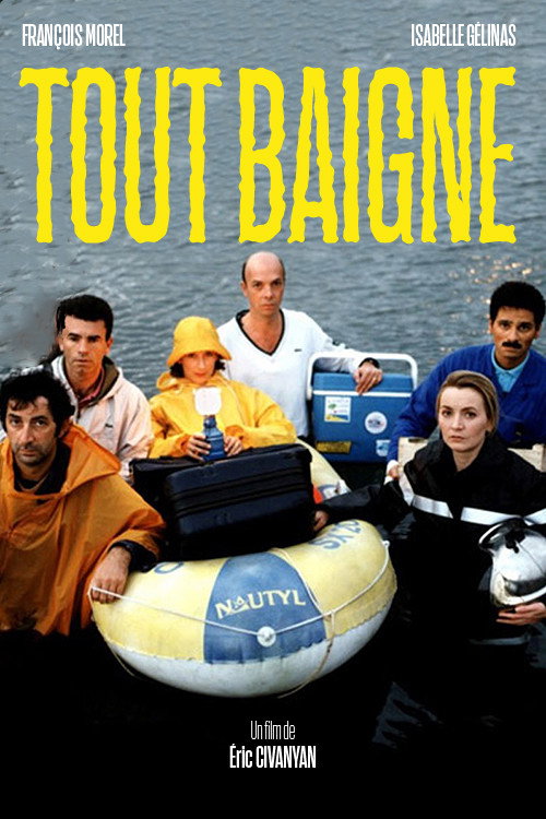 Cartel de Tout baigne !