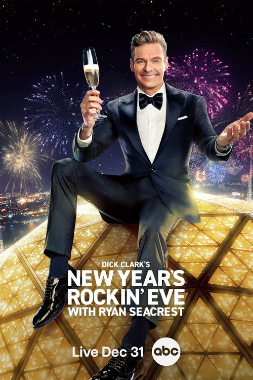Cartel de Dick Clark's New Year's Rockin' Eve with Ryan Seacrest
