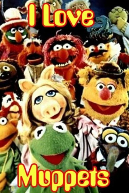 Cartel de I Love Muppets