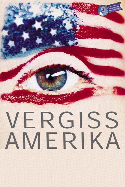 Cartel de Vergiss Amerika