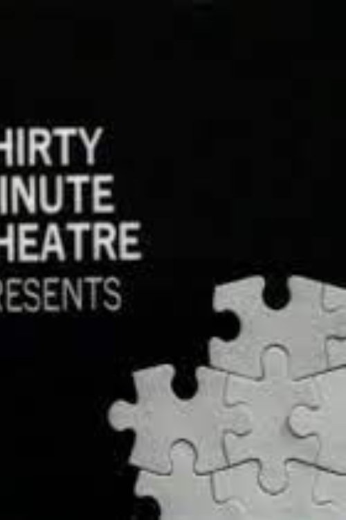 Cartel de Thirty-Minute Theatre