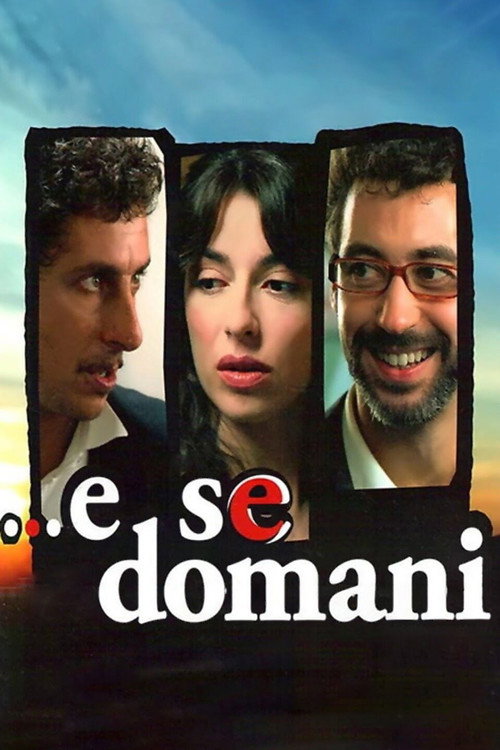 Cartel de ...e se domani