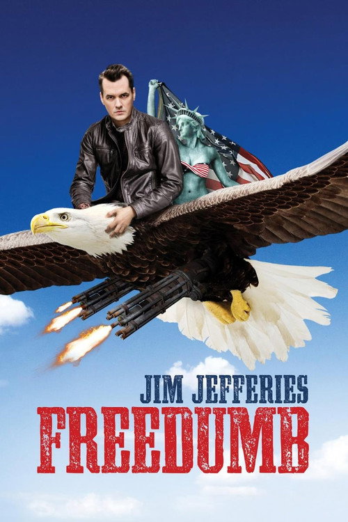 Cartel de Jim Jefferies: Freedumb