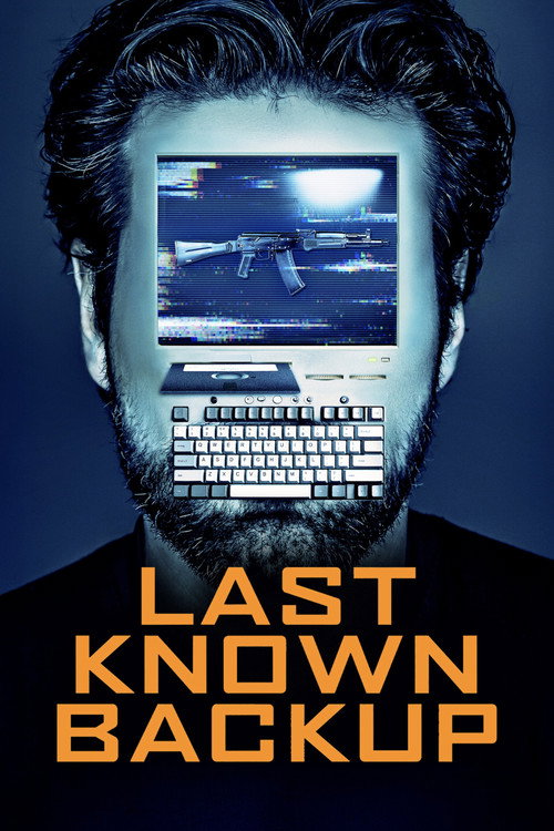 Cartel de Last Known Backup