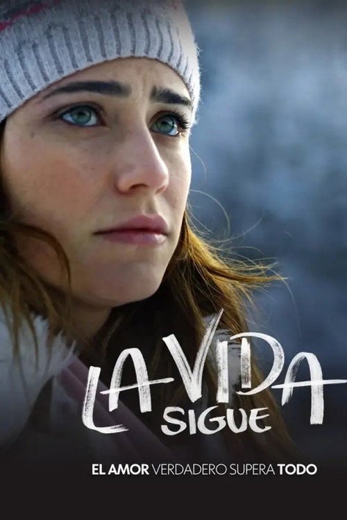 Cartel de La Vida Sigue