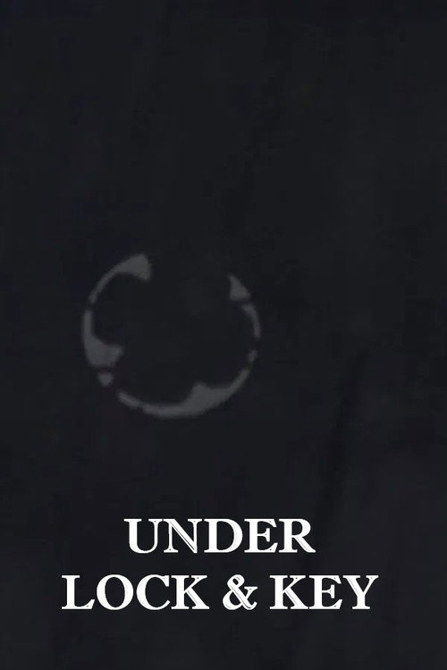 Cartel de Under Lock and Key