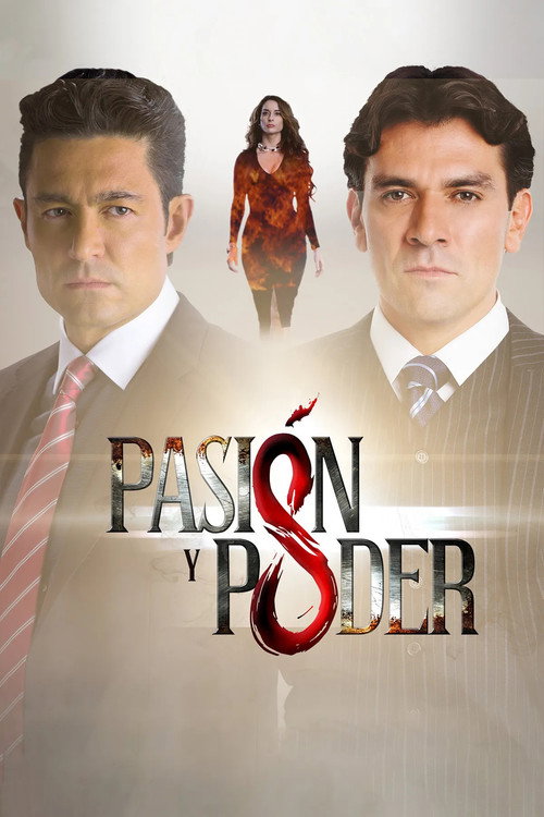 Cartel de Pasión y poder