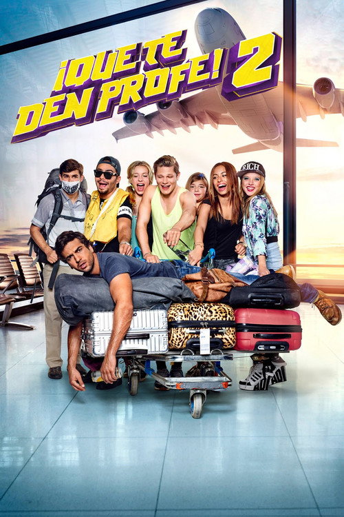 Cartel de ¡Que te den profe! 2