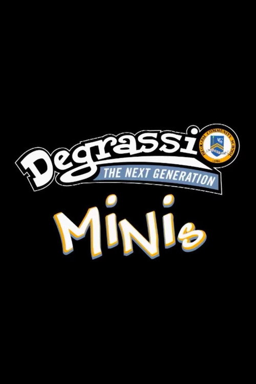 Cartel de Degrassi: Minis