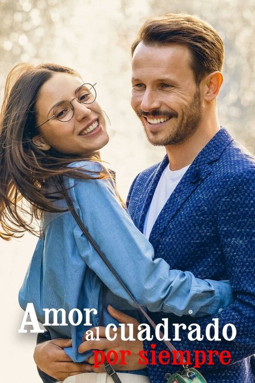 Cartel de Amor al cuadrado por siempre