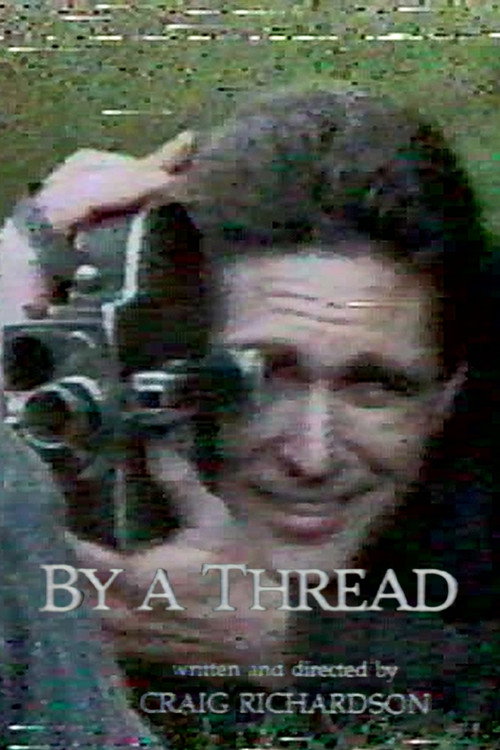 Cartel de By a Thread