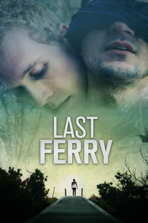 Cartel de Last Ferry