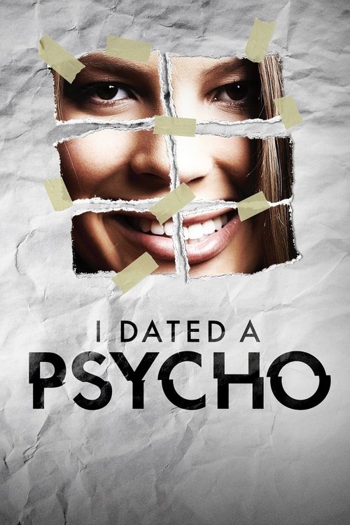 Cartel de I Dated a Psycho
