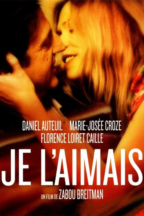 Cartel de Je l'aimais