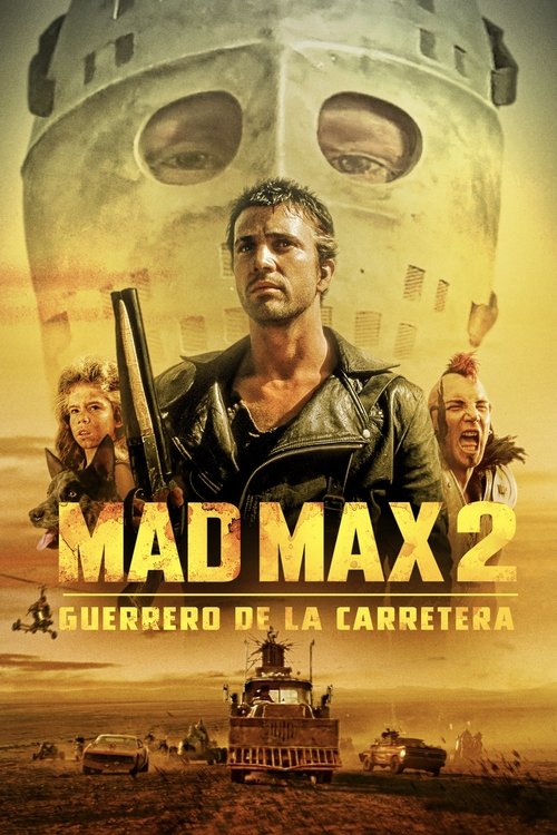 Cartel de Mad Max II. El guerrero de la carretera