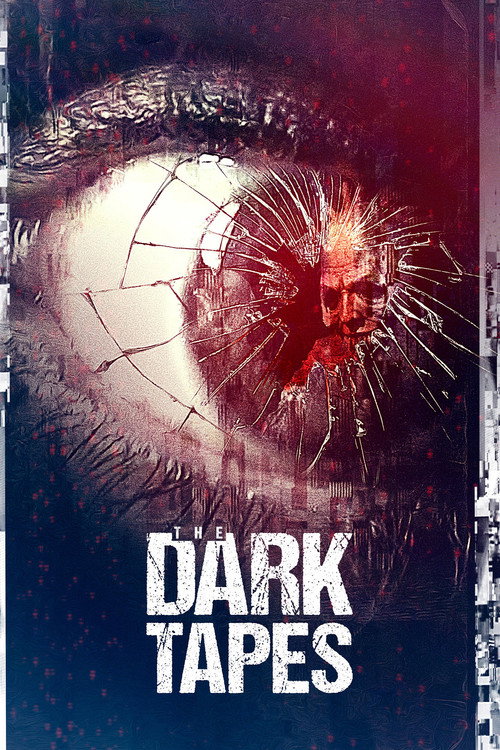 Cartel de The Dark Tapes