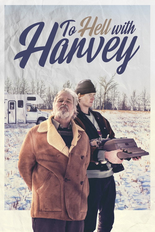 Cartel de To Hell with Harvey
