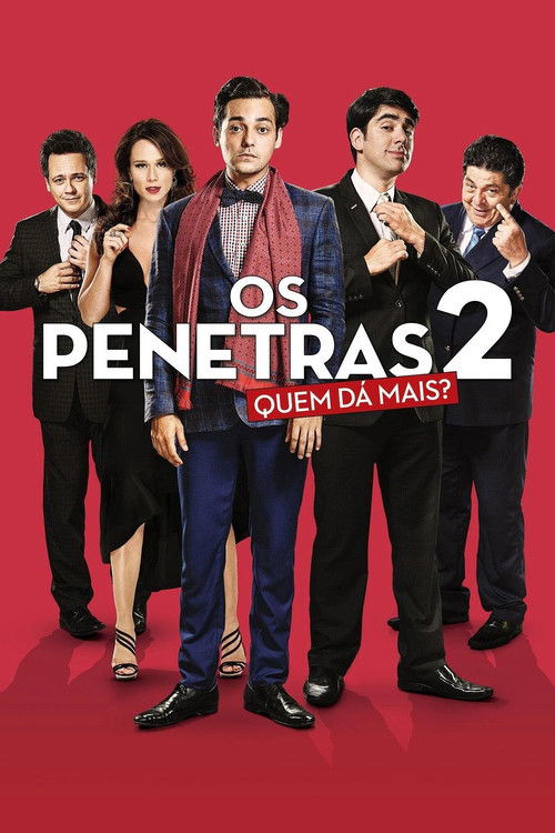 Cartel de Os Penetras 2: Quem Dá Mais?