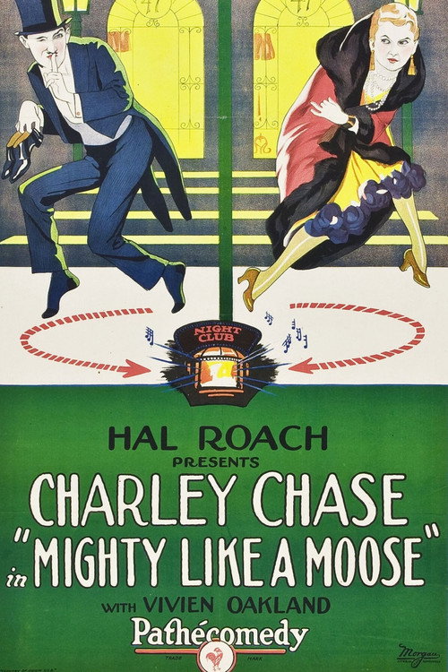 Cartel de Mighty Like a Moose