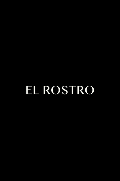 Cartel de El Rostro