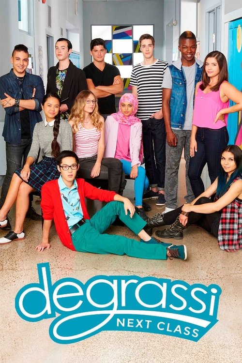 Cartel de Degrassi: Next Class
