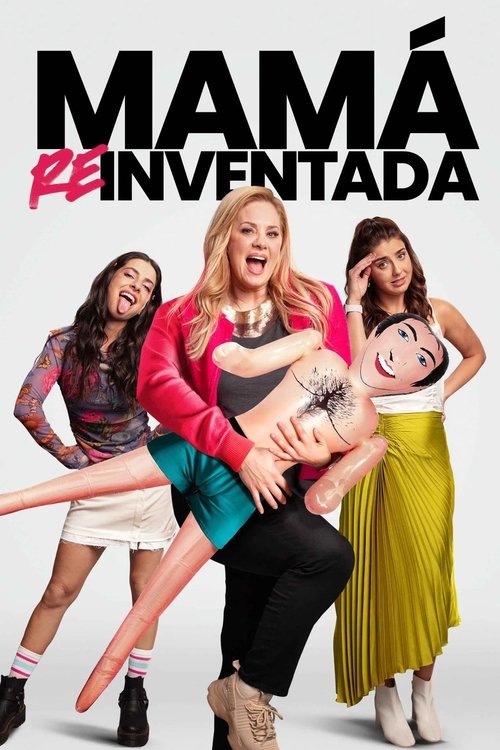Cartel de Mamá reinventada