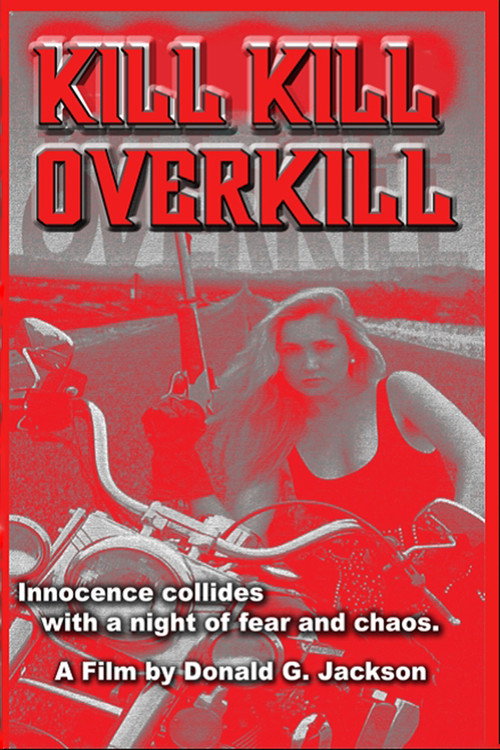 Cartel de Kill Kill Overkill