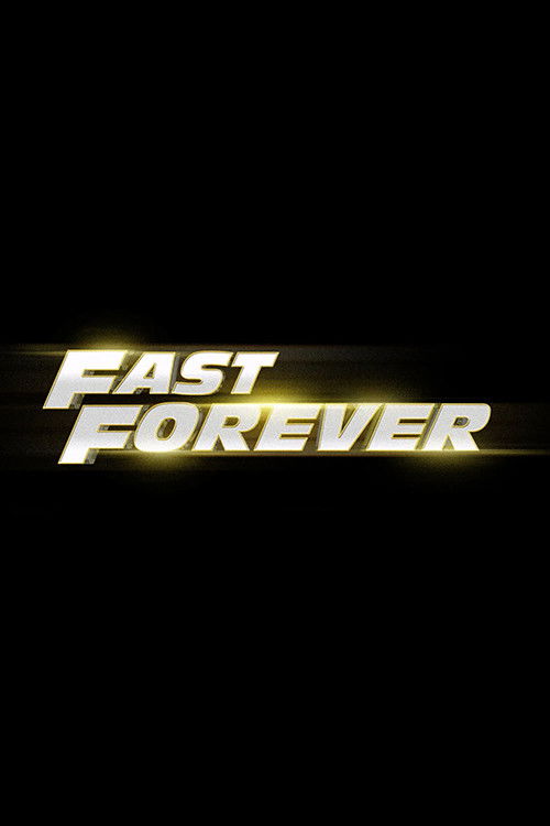 Cartel de Fast Forever
