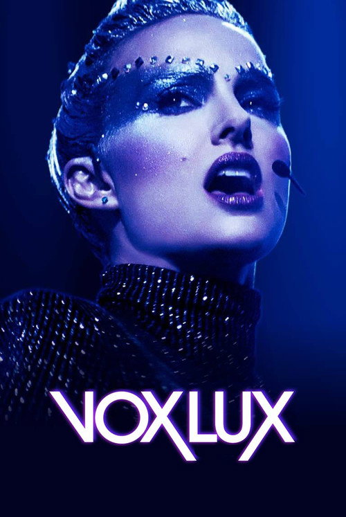 Cartel de Vox Lux: El precio de la fama