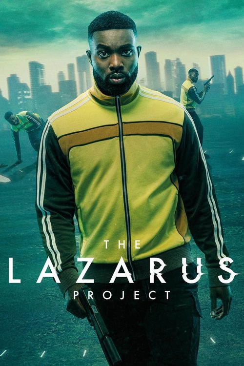 Cartel de The Lazarus Project