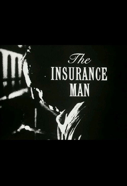 Cartel de The Insurance Man