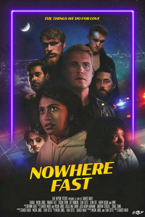 Cartel de Nowhere Fast