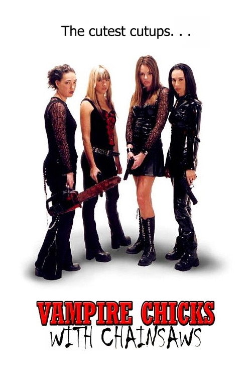 Cartel de Vampire Chicks with Chainsaws