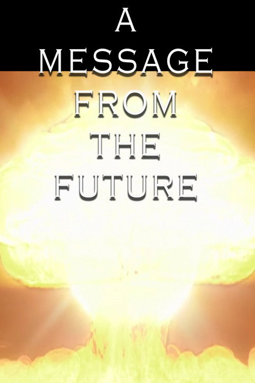 Cartel de A Message from the Future