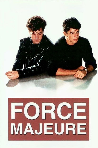Cartel de Force majeure