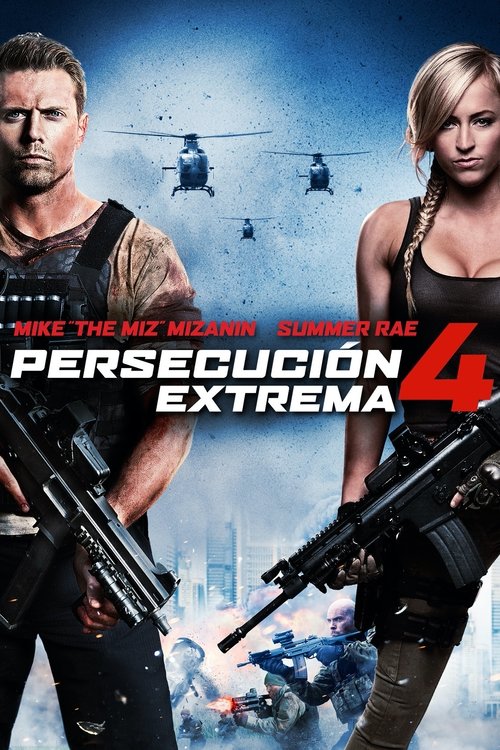 Cartel de Persecución extrema 4